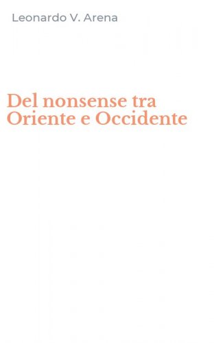 Del nonsense tra Oriente e Occidente