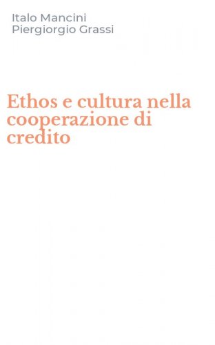 Ethos e cultura nella cooperazione di credito