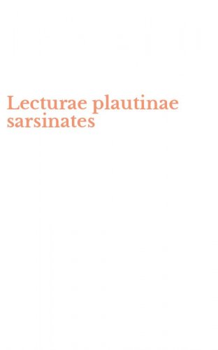 Lecturae plautinae sarsinates