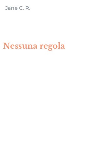 Nessuna regola