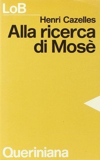 Alla ricerca di Mos&egrave;