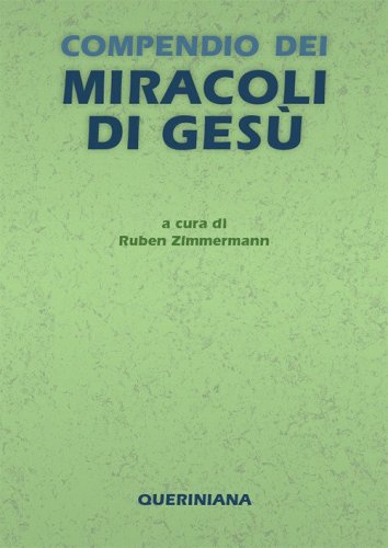 Compendio dei miracoli di Ges&ugrave;