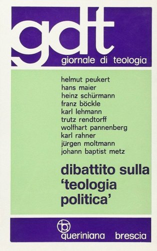 Dibattito sulla &laquo;Teologia politica&raquo;