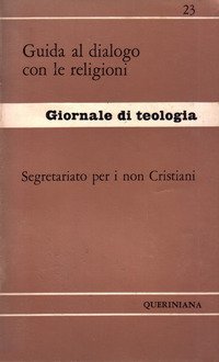 Guida al dialogo con le religioni
