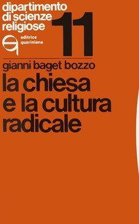 La chiesa e la cultura radicale