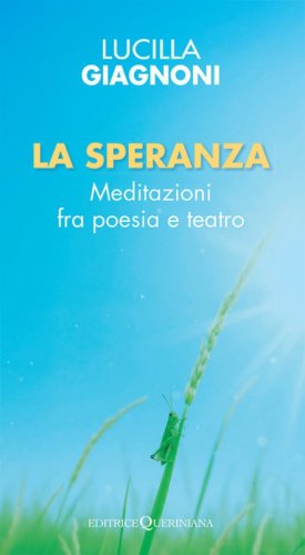 La speranza. Percorsi fra poesia e teatro