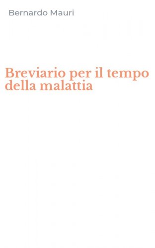 Breviario per il tempo della malattia
