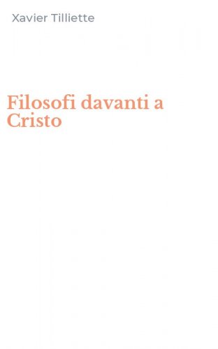 Filosofi davanti a Cristo