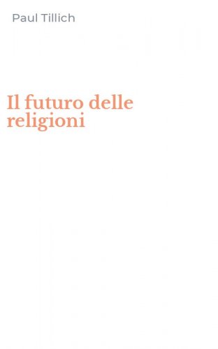 Il futuro delle religioni