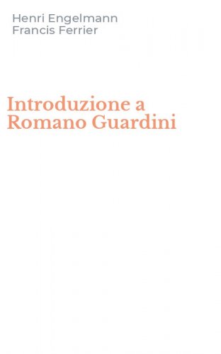 Introduzione a Romano Guardini