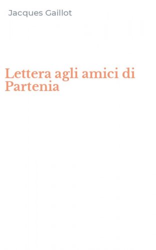 Lettera agli amici di Partenia