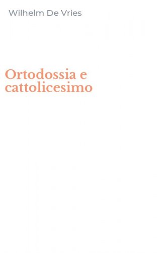 Ortodossia e cattolicesimo
