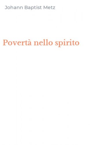 Povert&agrave; nello spirito