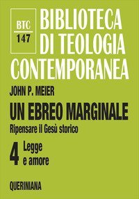 Un ebreo marginale. Ripensare il Ges&ugrave; storico