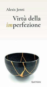 Virt&ugrave; della imperfezione