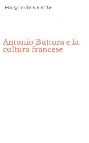 Antonio Buttura e la cultura francese