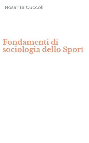 Fondamenti di sociologia dello Sport