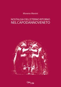 Nostalgia dell'eterno ritorno nel capodanno veneto