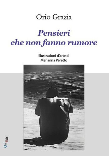 Pensieri che non fanno rumore