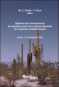 Septimo foro internacional de estudios sobre las culuturas literarias del sudoeste norteamericano