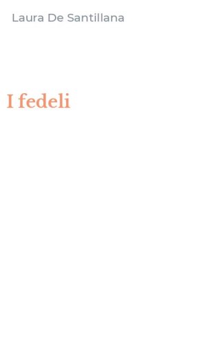 I fedeli