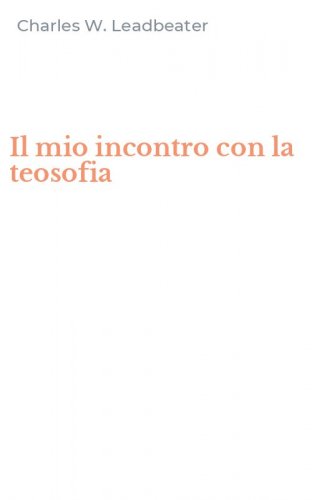 Il mio incontro con la teosofia