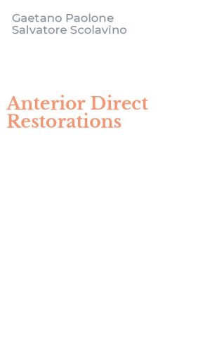 Anterior Direct Restorations