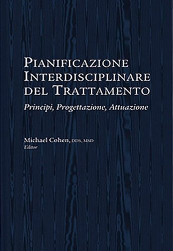 Pianificazione interdisciplinare del trattamento. Principi, progettazione, attuazione