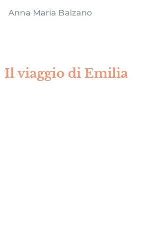 Il viaggio di Emilia