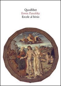 Ercole al bivio. Altri materiali iconografici dell'antichit&agrave; tornati in vita nell'arte moderna