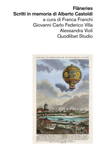 Fl&acirc;neries. Scritti in memoria di Alberto Castoldi