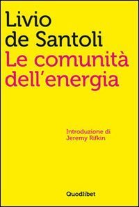 Le comunit&agrave; dell'energia