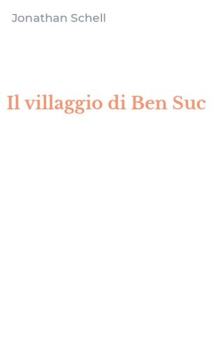 Il villaggio di Ben Suc