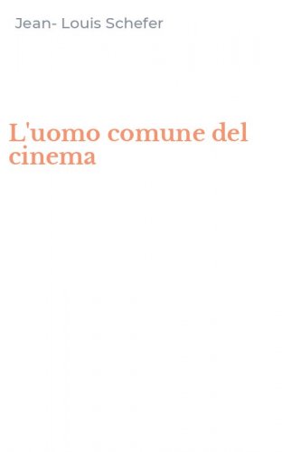 L'uomo comune del cinema