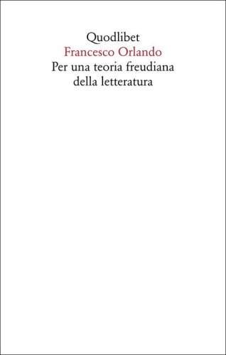 Per una teoria freudiana della letteratura