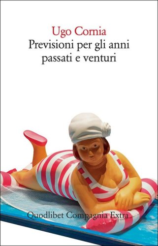 Previsioni per gli anni passati e venturi