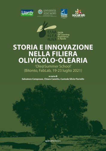Storia e innovazione nella filiera olivicolo-olearia. &laquo;Ole@Summer School&raquo; (Bitonto, FabLab, 19-23 luglio 2021)
