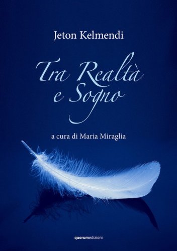 Tra realt&agrave; e sogno