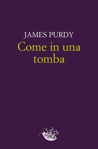 Come in una tomba
