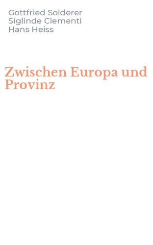 Zwischen Europa und Provinz