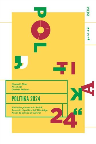 Politika. Annuario di politica dell'Alto Adige