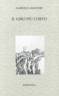Il giro pi&ugrave; corto