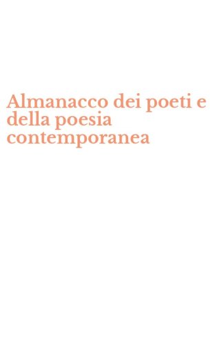 Almanacco dei poeti e della poesia contemporanea