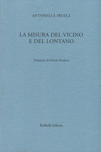 La misura del vicino e del lontano