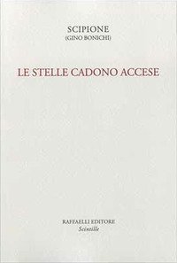 Le stelle cadono accese