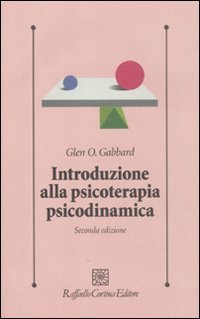 Introduzione alla psicoterapia psicodinamica