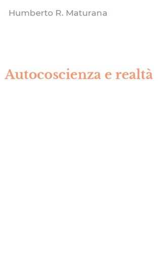 Autocoscienza e realt&agrave;
