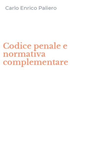 Codice penale e normativa complementare
