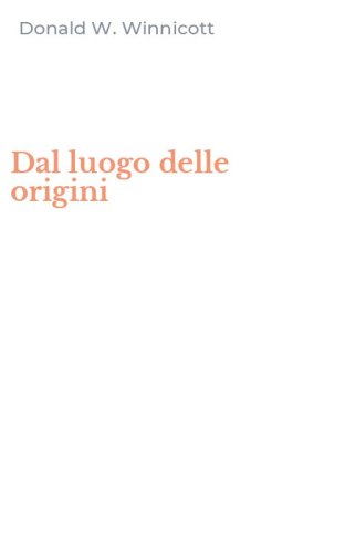 Dal luogo delle origini