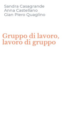 Gruppo di lavoro, lavoro di gruppo